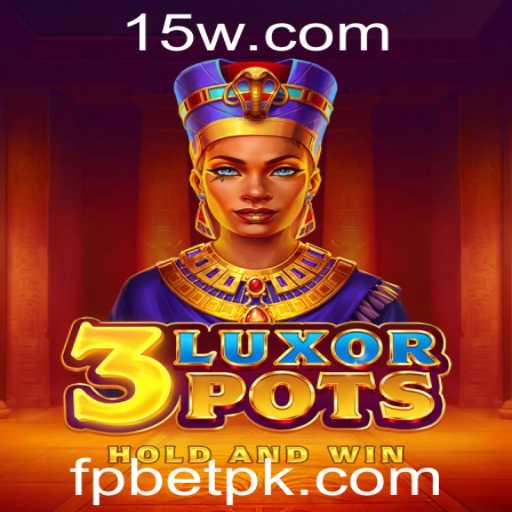 Descubra o Fascinante Mundo de 3LuxorPots com fpbet